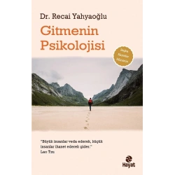 Gitmenin Psikolojisi