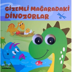 Gizemli Mağaradaki Dinozorlar– Oynar Gözlü Kitap