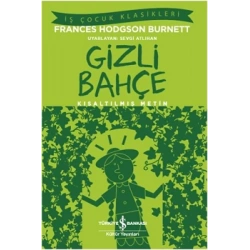 Gizli Bahçe (Kısaltılmış Metin)