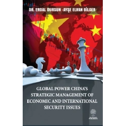 Global Power China’s Strategic Management Of Economic and Internaional Security Issues