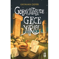 Göbeklitepede Gece Yarısı