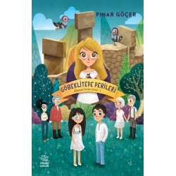 Göbeklitepe Perileri - Efsanevi Yerler Serisi 2