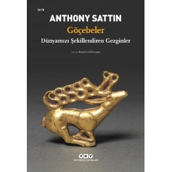 Göçebeler – Dünyamızı Şekillendiren Gezginler