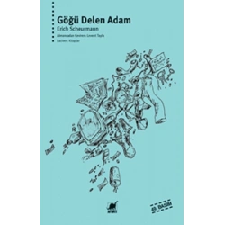 Göğü Delen Adam