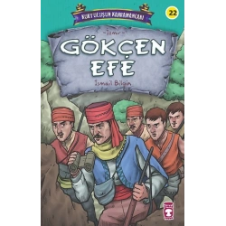 Gökçen Efe - Kurtuluşun Kahramanları 3