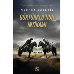 Göktürklü’nün İntikamı