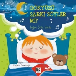 Gökyüzü Şarkı Söyler Mi?