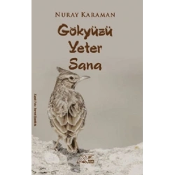 Gökyüzü Yeter Sana