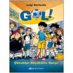 Gol! 7 : Çocuklar Büyüklere Karşı!