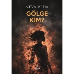 Gölge Kim?