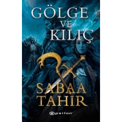 Gölge ve Kılıç