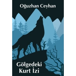 Gölgedeki Kurt İzi