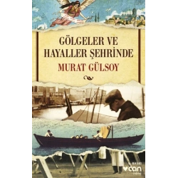 Gölgeler ve Hayaller Şehrinde