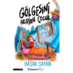Gölgesini Arayan Çocuk