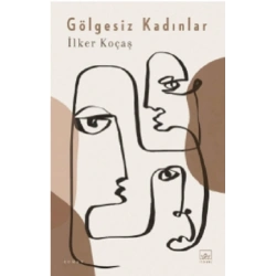 Gölgesiz Kadınlar