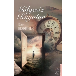 Gölgesiz Rüyalar