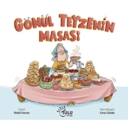 Gönül Teyzenin Masası