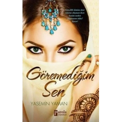 Göremediğim Sen