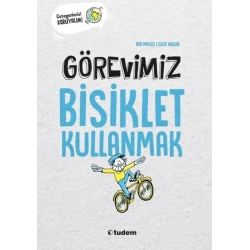 Görevimiz Bisiklet Kullanmak