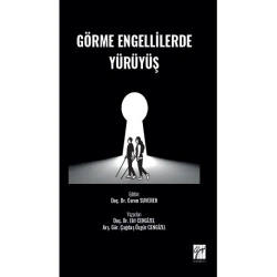 Görme Engellilerde Yürüyüş