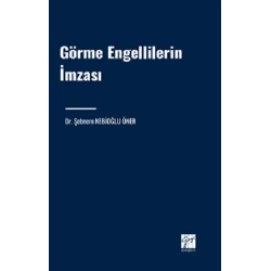 Görme Engellilerin İmzası