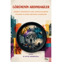 Görünenin Ardındakiler