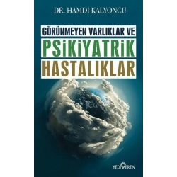 Görünmeyen Hastalıklar ve Psikiyatrik Hastalıklar