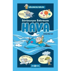 Görünmeyen Kahraman Hava - Eğlenceli Bilim 3