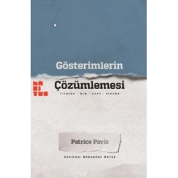 Gösterimlerin Çözümlemesi Tiyatro - Mim - Dans - Sinema