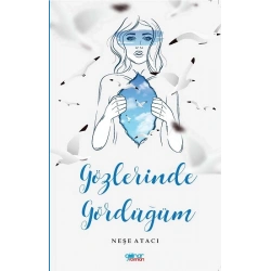 Gözlerinde Gördüğüm