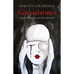 Gözyaşlarımız
