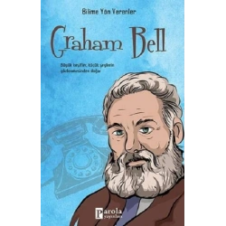 Graham Bell -Bilime Yön Verenler