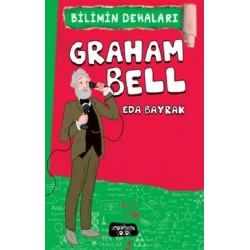 Graham Bell - Bilimin Dehaları