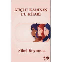 Güçlü Kadının El Kitabı