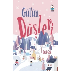 Gülün Düşleri