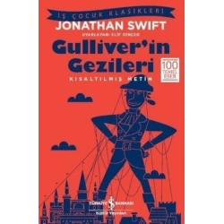 Gulliverin Gezileri (Kısaltılmış Metin) 100 Temel Eser