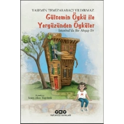 Gülsemin Öykü ile Yeryüzünden Öyküler