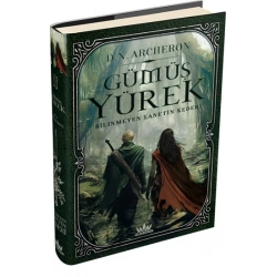Gümüş Yürek  2: Bilinmeyen Lanetin Kederi (Ciltli)