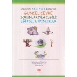 Güncel Çevre Sorunlarıyla İlgili Eğitsel Etkinlikler