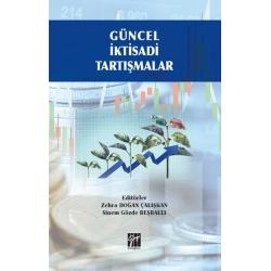 Güncel İktisadi Tartışmalar