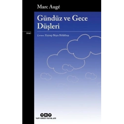 Gündüz ve Gece Düşleri