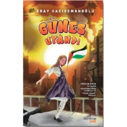Güneş Uyandı