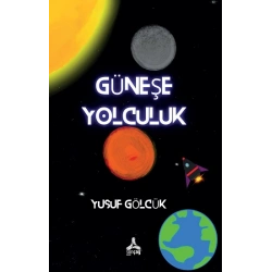 Güneş’e Yolculuk