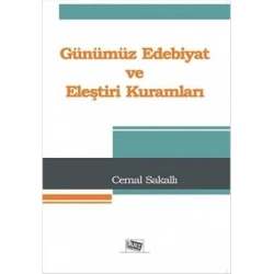 Günümüz Edebiyat ve Eleştiri Kuramları
