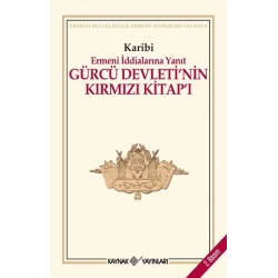 Gürcü Devleti’nin Kırmızı Kitap’ı Ermeni İddialarına Yanıt