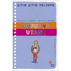Gurur ve Utanç - Çıtır Çıtır Felsefe