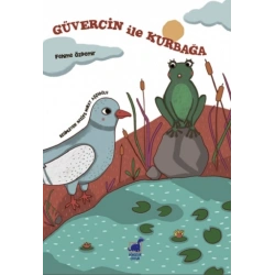 Güvercin ile Kurbağa