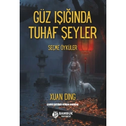 Güz Işığında Tuhaf Şeyler