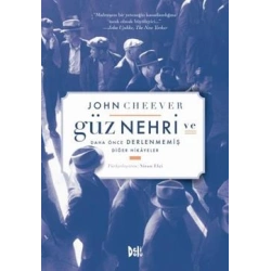 Güz Nehri ve Daha Önce Derlenmemiş Diğer Hikayeler
