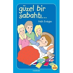 Güzel Bir Sabahtı